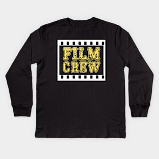 Film Maker | Film Crew Kids Long Sleeve T-Shirt